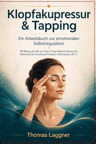 Cover: Klopfakupressur & Tapping - Ein Arbeitsbuch zur emotionalen Selbstregulation
